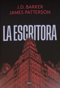 Portada de "La escritora de J.D. Barker y James Paterson. Editada por RBA |Fuente: Fantasymundo.com