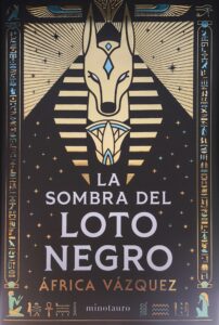 Portada de "La sombra del loto negro" de África Vázquez, editada por Minotauro |Fuente: Fantasymundo.com
