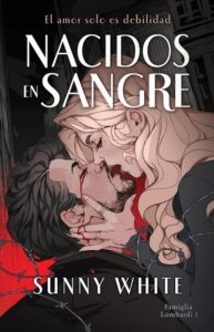Portada de "Nacidos en sangre" de Sunny White. 