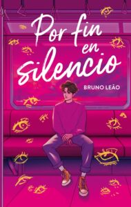 "Por fin en silencio" de Bruno Leão. 