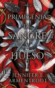 Portada de "Primigenia de Sangre y Hueso" de Jennifer L. Armentrout.