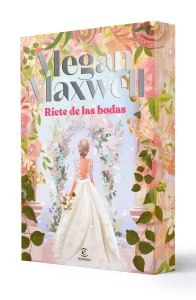 Portada de "Ríete de las bodas" de Megan Maxwell.