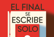 «El final se escribe solo»: el juego del misterio Portada de "El final se escribe solo" de Evelyn Clarke . | Fuente: Stefano Books.