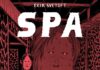 «SPA: bienvenidos al horror del bienestar» spa comic