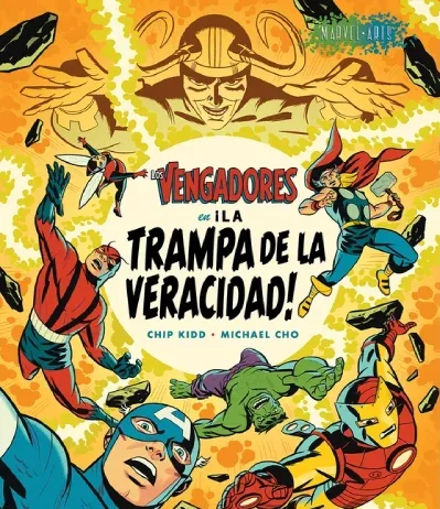 «Los Vengadores y la trampa de la veracidad» Los vengadores en la trampa de la veracidad