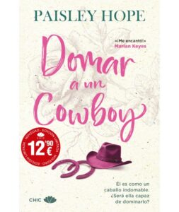 Portada de "Domar a un cowboy" de Paisley Hope. 