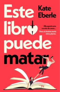 Portada de "Este libro puede matar" de Kate Eberle.