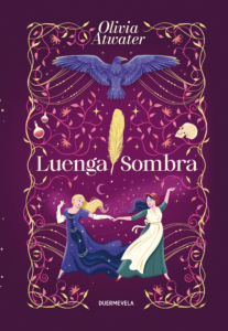 Portada de "Luenga sombra" de Olivia Atwater.