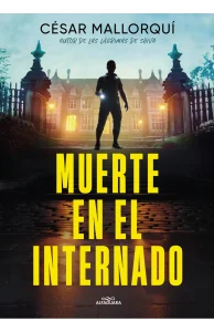 Portada de "Muerte en el internado" de César Mallorquí.