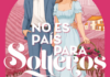 Portada de "No es país para solteros" de Felicia Kingsley. Fuente: Newton Compton Editores