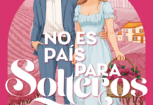 «No es país para solteros»: una historia sencilla que conquista Portada de "No es país para solteros" de Felicia Kingsley. Fuente: Newton Compton Editores