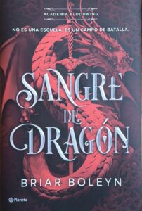 Portada de Sangre de Dragón de Briar Boleyn, editada por Planeta|Fuente: fantasymundo