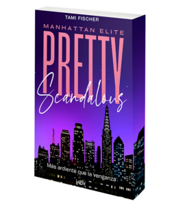 Portada de "Pretty Scandalous" (Manhattan Elite) de Tami Fischer.