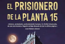 «El prisionero de la planta 15»: Madrid guarda sus secretos Portada de "El prisionero de la planta 15" de Salvador Perpiñá. | Fuente: Editorial HarperCollins Ibérica.