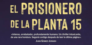 «El prisionero de la planta 15»: Madrid guarda sus secretos Portada de "El prisionero de la planta 15" de Salvador Perpiñá. | Fuente: Editorial HarperCollins Ibérica.