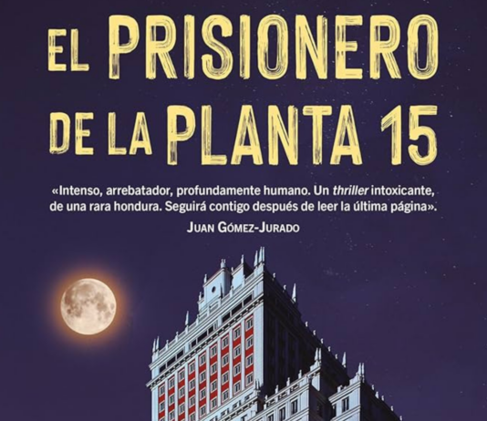 «El prisionero de la planta 15»: Madrid guarda sus secretos Portada de "El prisionero de la planta 15" de Salvador Perpiñá. | Fuente: Editorial HarperCollins Ibérica.