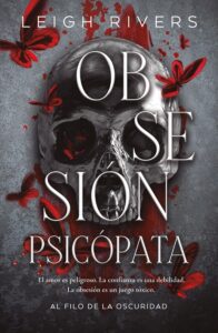 Portada de "Obsesión psicópata" de Leigh Rivers.