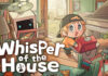 Whisper of the House llegará a PS5 y Xbox Series el 27 de agosto con una propuesta acogedora y llena de misterios Whisper of the House