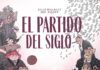 El partido del siglo, de Julie Billault y Seb Piquet el partido del siglo