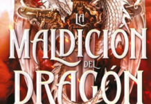 «La maldición del dragón» valor renacido o bestia sanguinaria Portada de "La maldición del dragón" de Elise Kova| Fuente: Fantasymundo