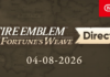 Nintendo dedicará un Direct de 20 minutos a Fire Emblem: Fortune’s Weave durante el día de hoy Fire Emblem: Fortune's Weave