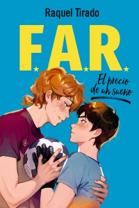 Novedades editoriales de septiembre (7 al 10 de septiembre) 11 FAR 2 de Raquel Tirado.