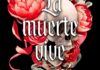 «La muerte vive en mí»: una carrera desesperada hacia la libertad Portada de "La muerte vive en mí" de Kelly Andrew.
