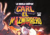 Enganchate al fenómeno del momento con la adaptación de Carl el mazmorrero: la novela gráfica Portada Carl el mazmorrero
