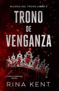 Portada de "Trono de venganza" de Rina Kent.