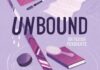 «Unbound» (Undone 3): una historia cautivadora sobre (re)encontrarse Portada de Unbound de Peyton Corinne.