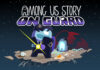 Among Us Story: On Guard