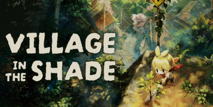 Village in the Shade Village in the Shade