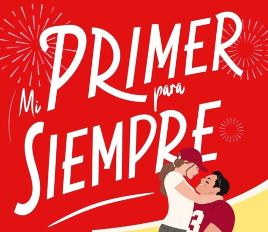«Mi primer para siempre»: un romance vibrante Portada de "Mi primer para siempre" de Lynn Painter. | Fuente: Editorial Titania.