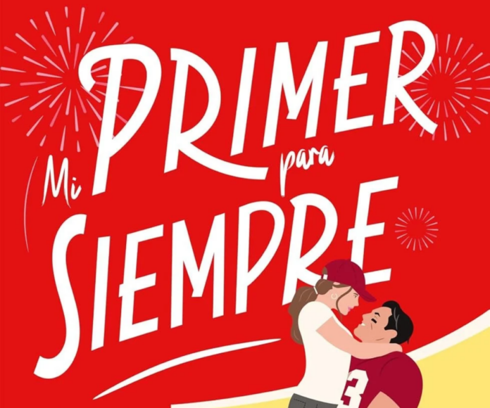 mi primer para siempre 2 Portada de "Mi primer para siempre" de Lynn Painter. | Fuente: Editorial Titania.