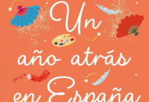 «Un año atrás en España»: una inolvidable segunda oportunidad Portada de "Un año atrás en España" de Evelyn Skye. | Fuente: Editorial Titania.